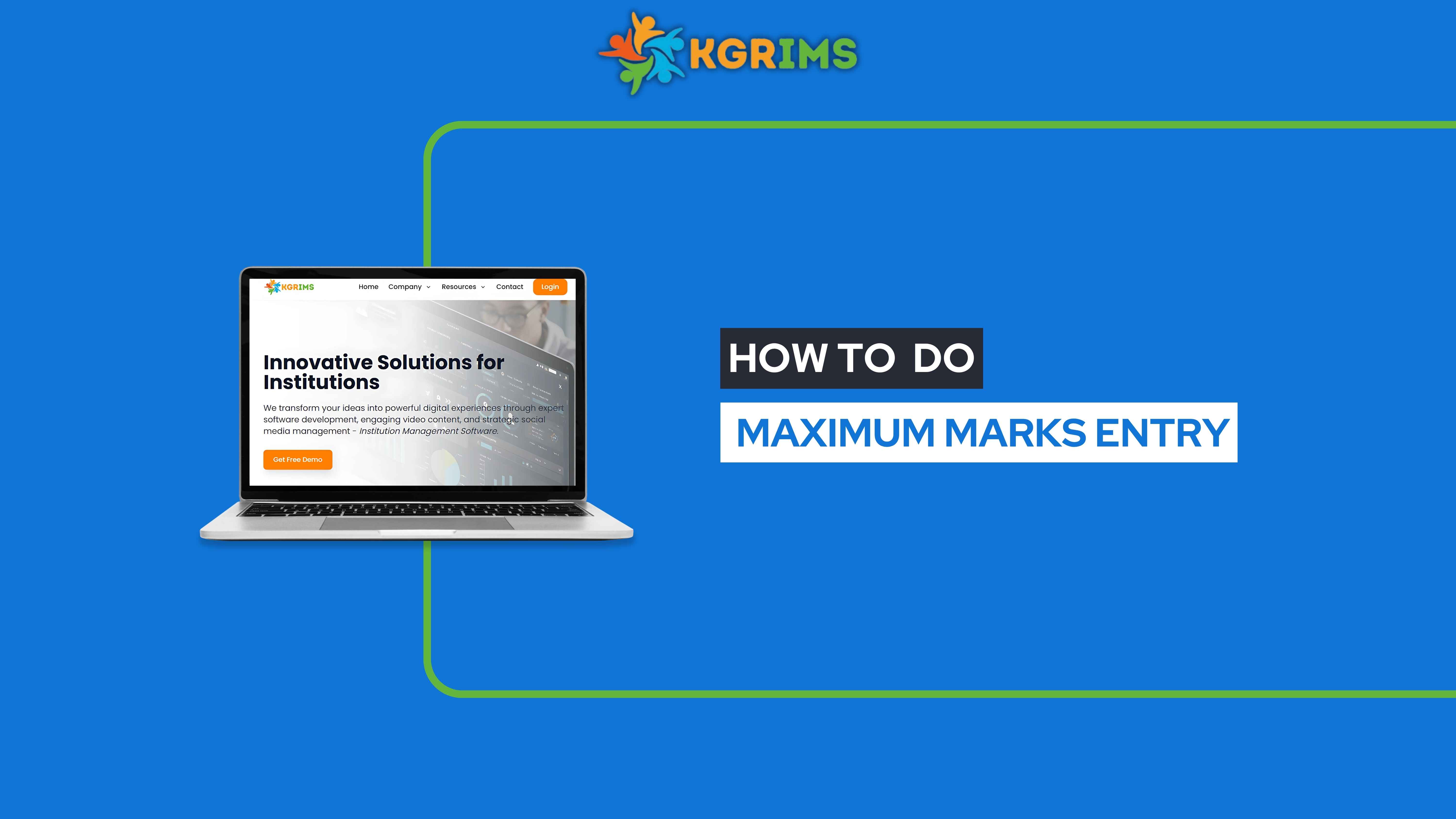 How to Do Maximum Marks Entry in KGRIMS – Step-by-Step Guide